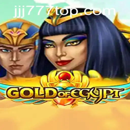 Explore the World of Riches with GoldOfEgypt and JJJ777.COM