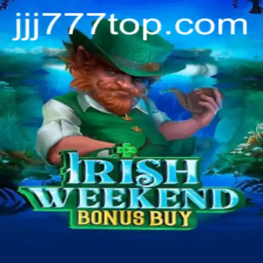 IrishWeekendBonusBuy: A New Exciting Journey in Online Gaming