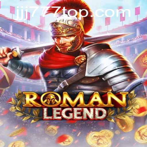Explore the Thrilling World of RomanLegend: A New Gaming Adventure